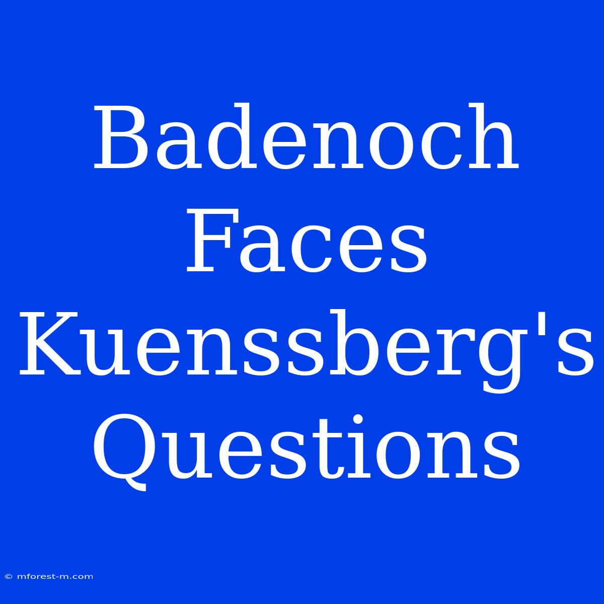 Badenoch Faces Kuenssberg's Questions