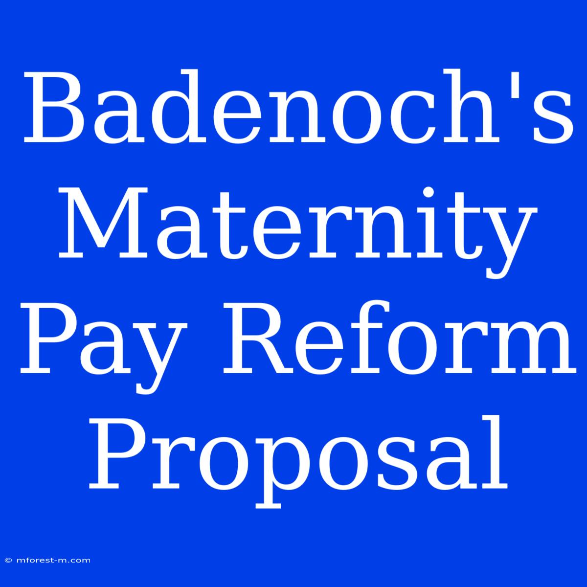 Badenoch's Maternity Pay Reform Proposal 