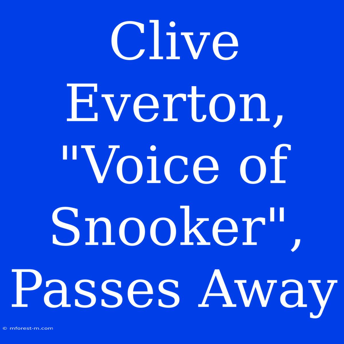 Clive Everton, 