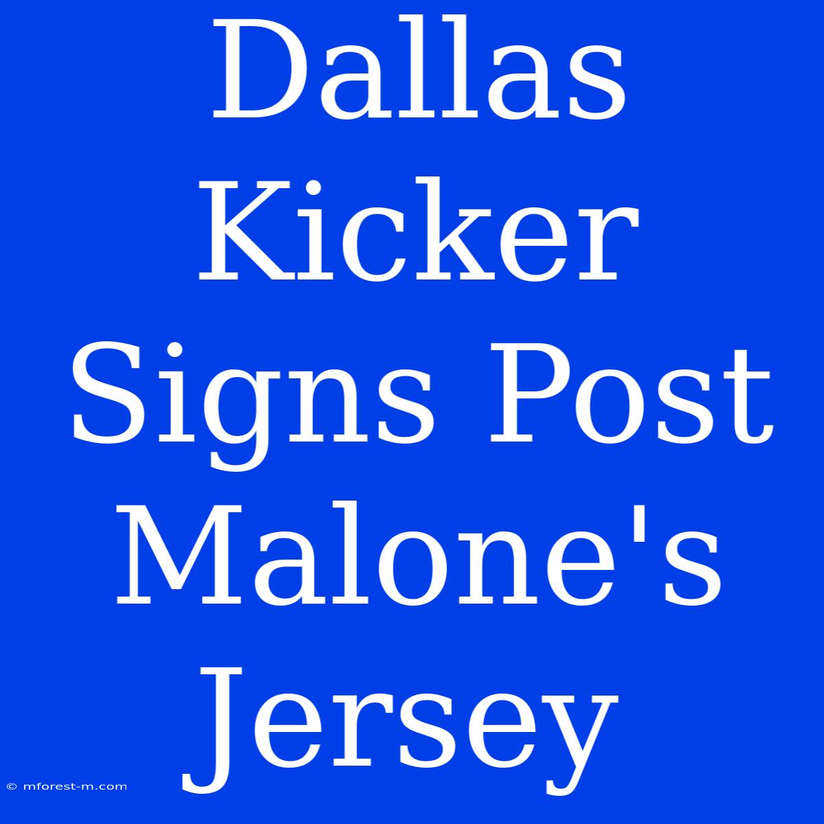 Dallas Kicker Signs Post Malone's Jersey