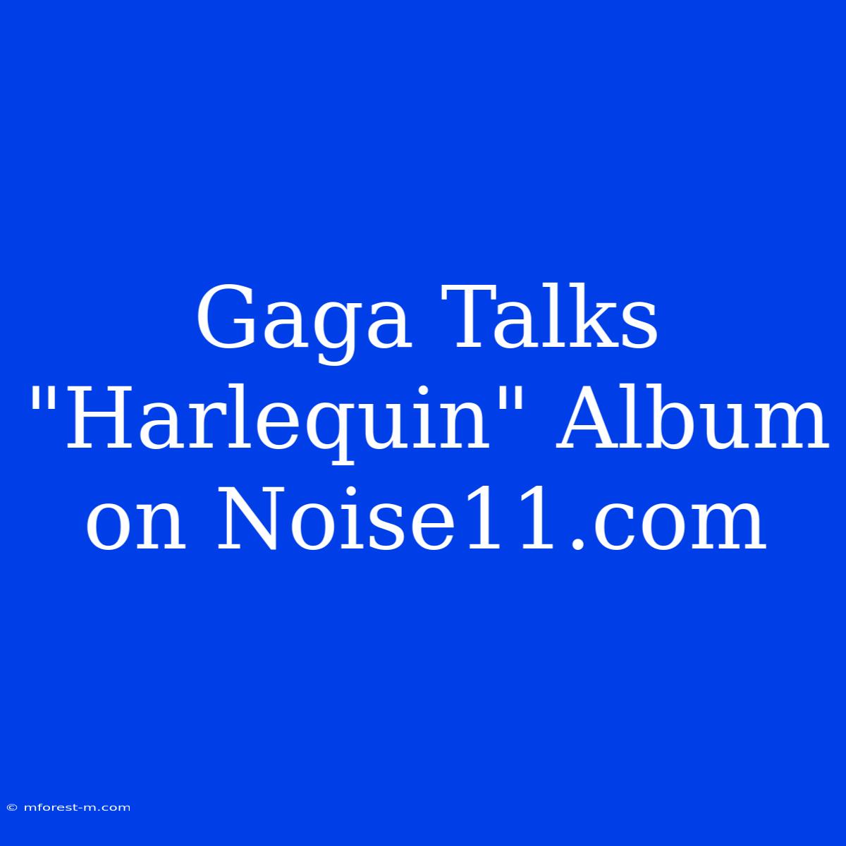 Gaga Talks 