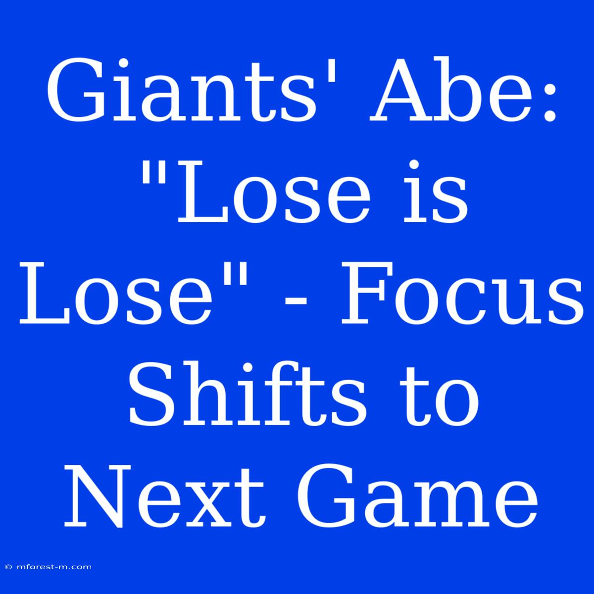 Giants' Abe: 