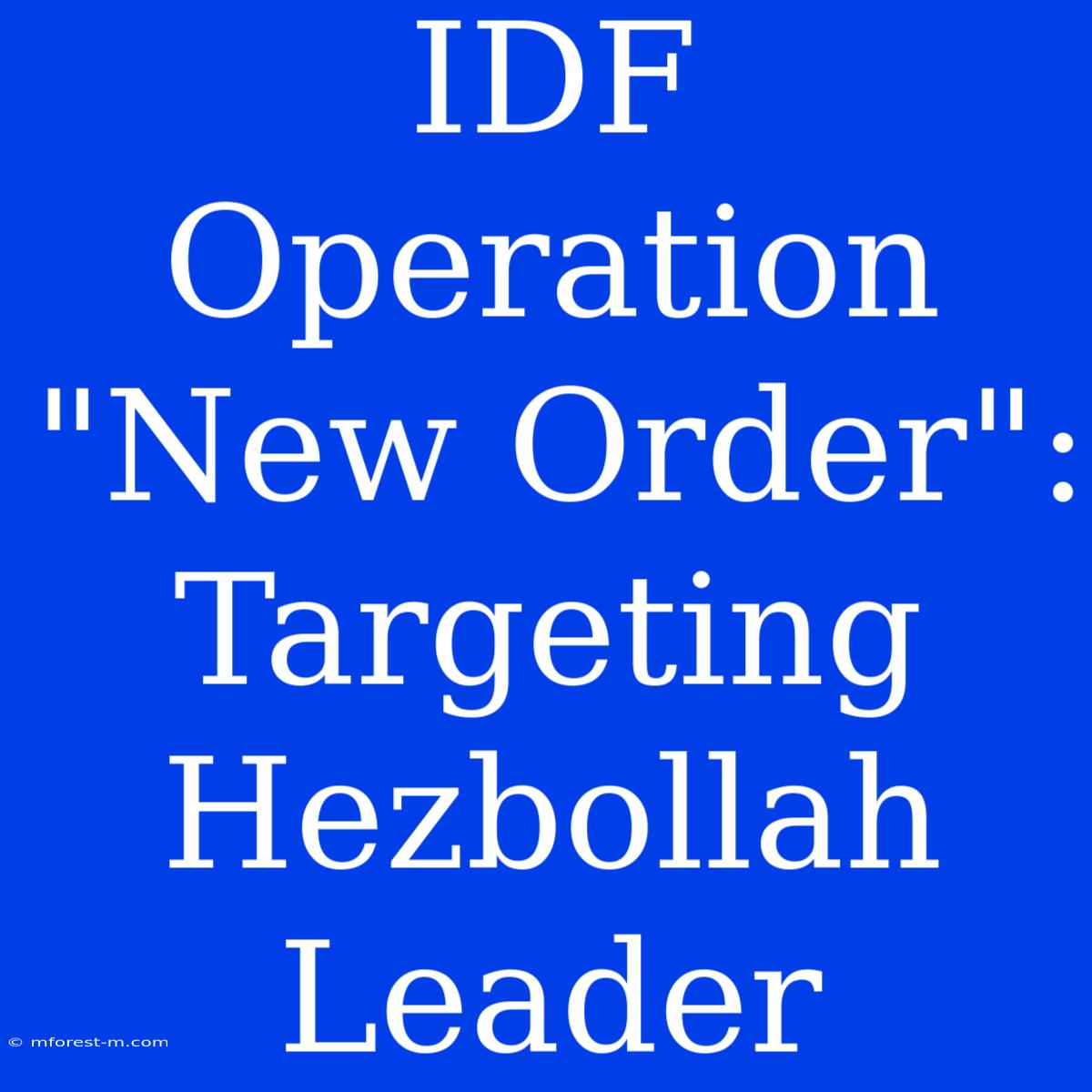 IDF Operation 