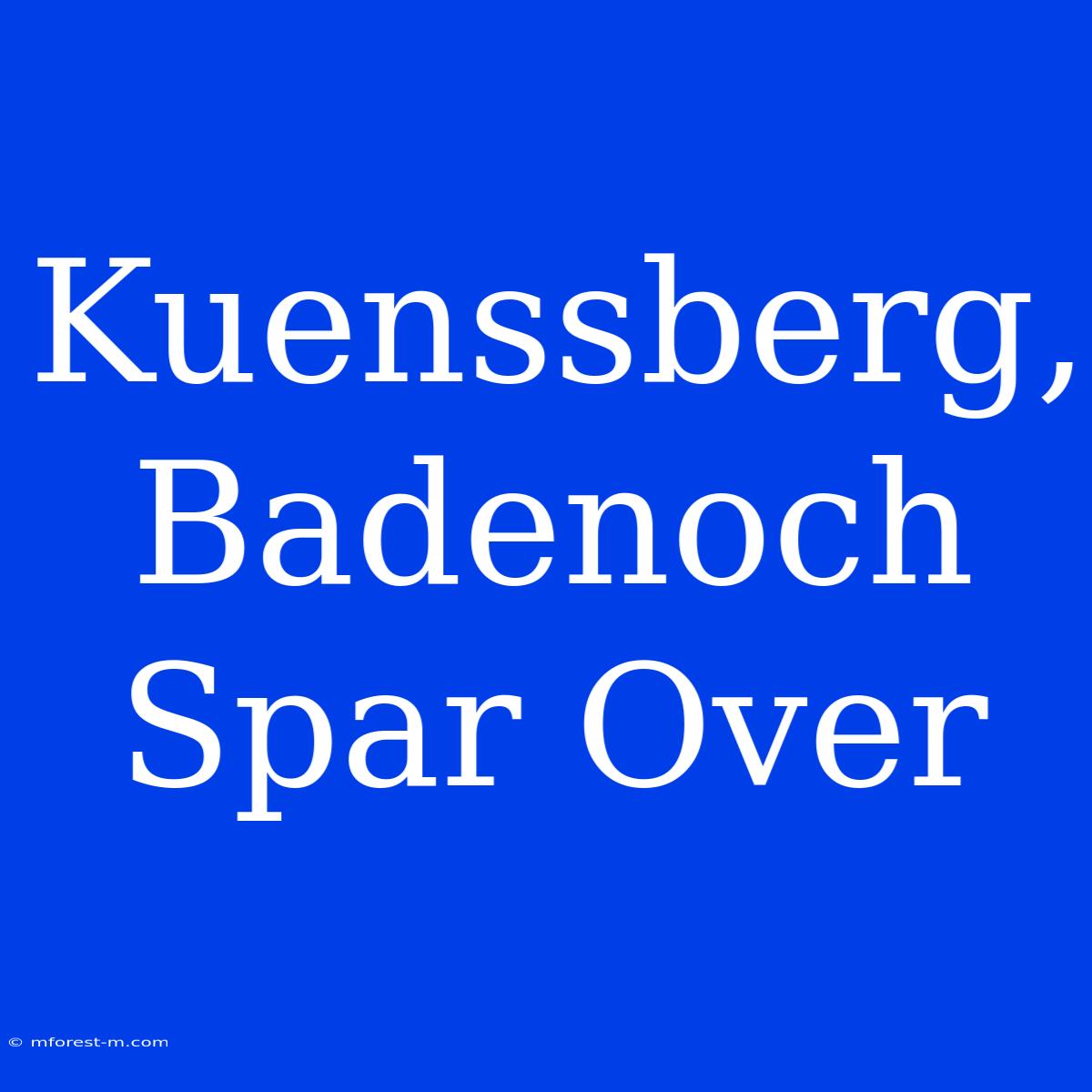 Kuenssberg, Badenoch Spar Over 