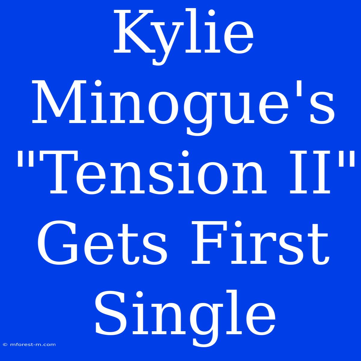 Kylie Minogue's 