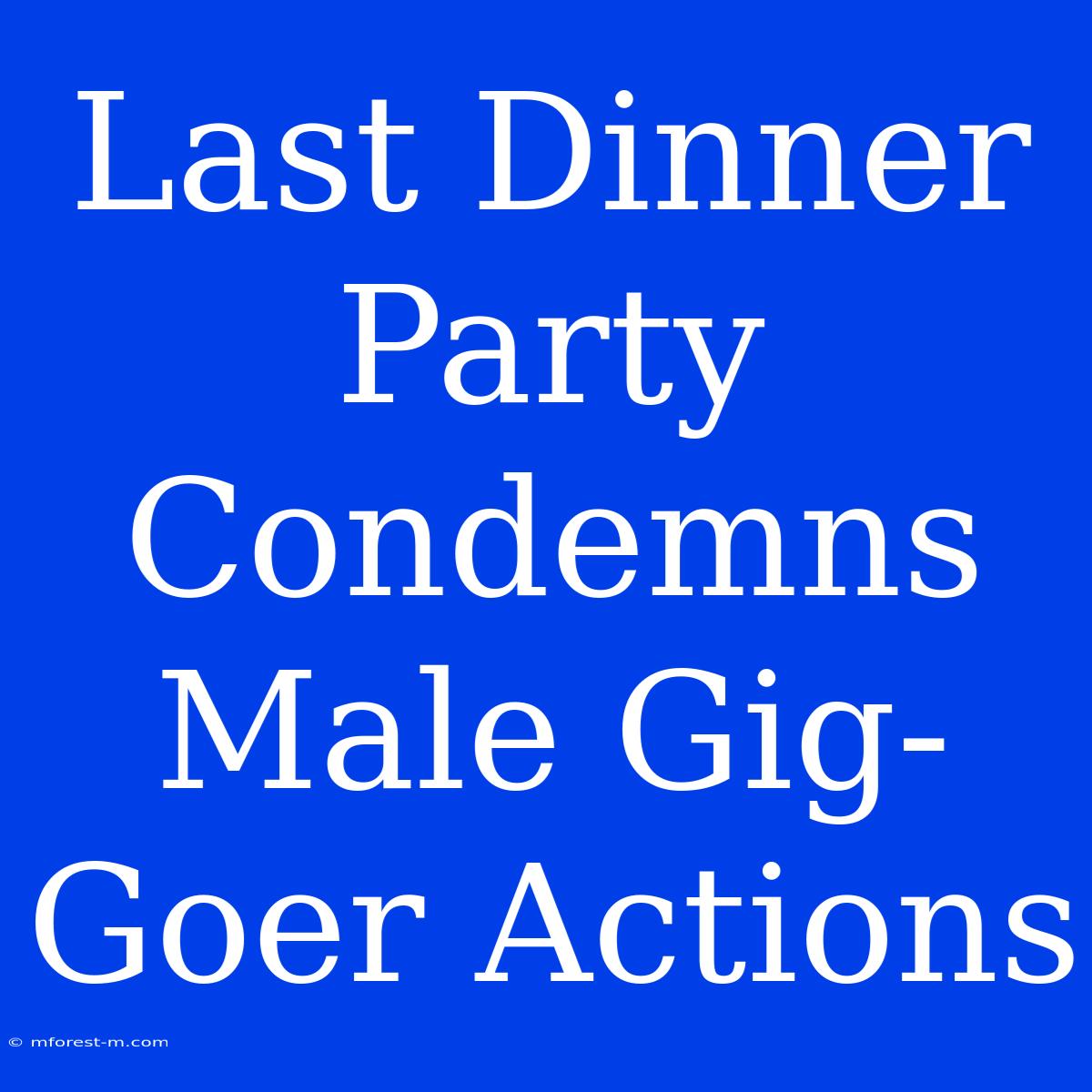 Last Dinner Party Condemns Male Gig-Goer Actions