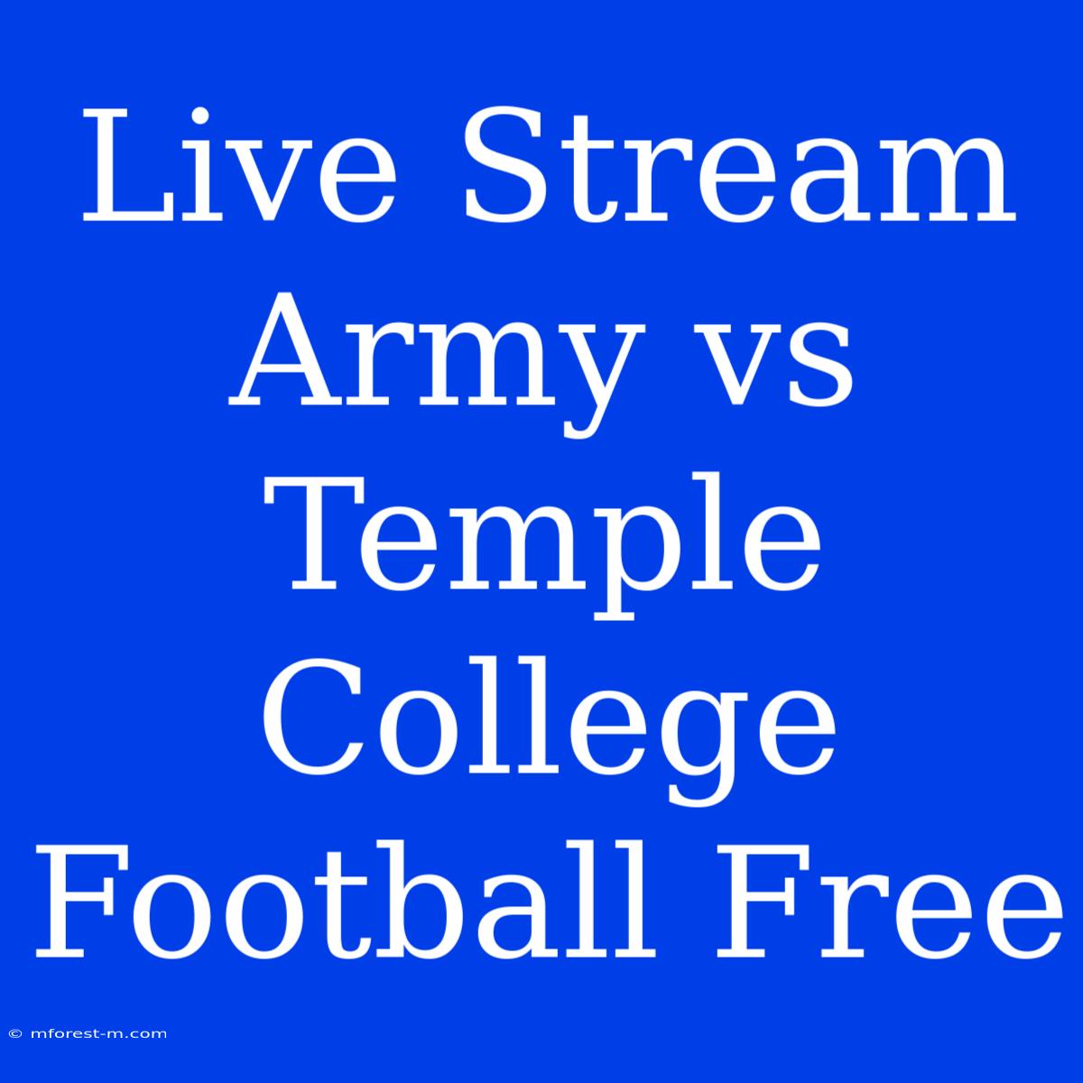 Live Stream Army Vs Temple College Football Free