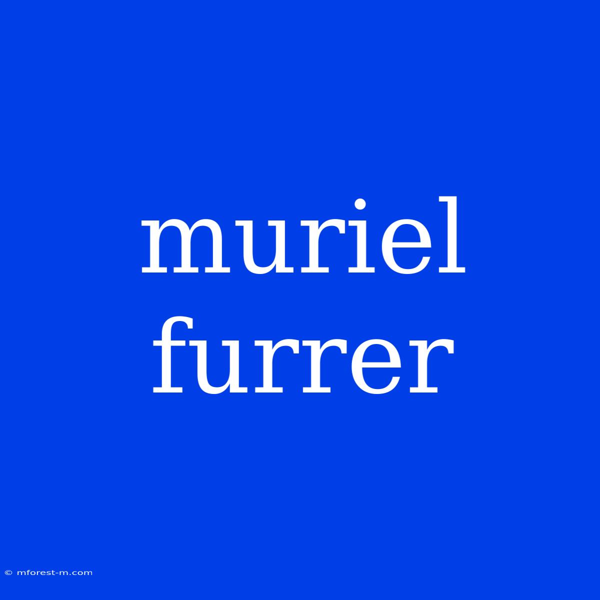 Muriel Furrer