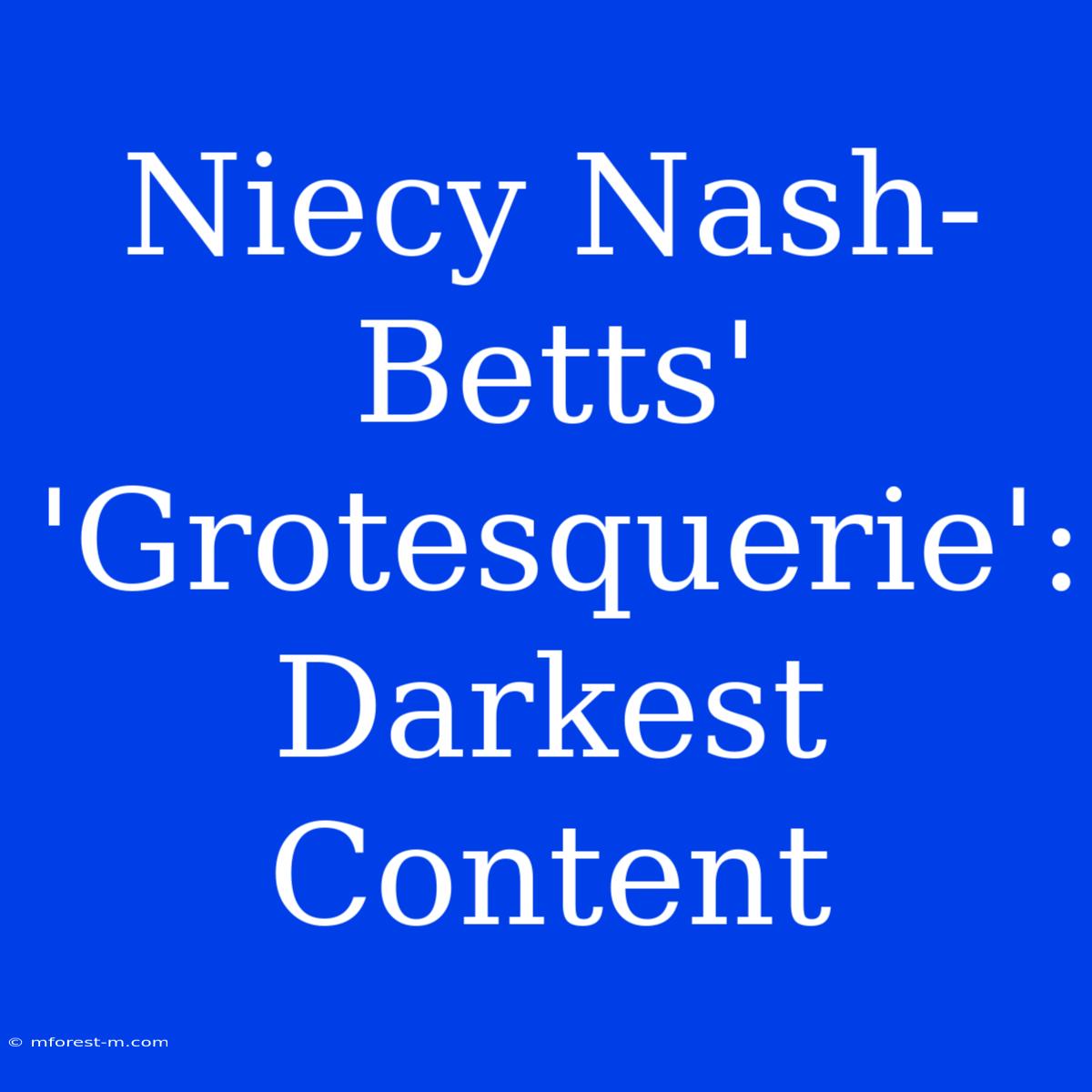 Niecy Nash-Betts' 'Grotesquerie':  Darkest Content  