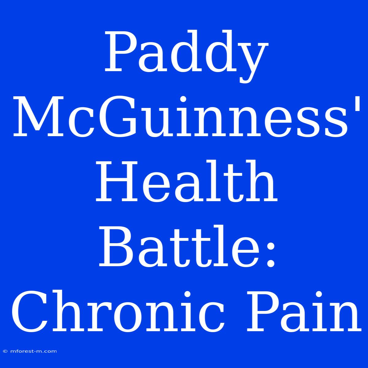 Paddy McGuinness' Health Battle: Chronic Pain