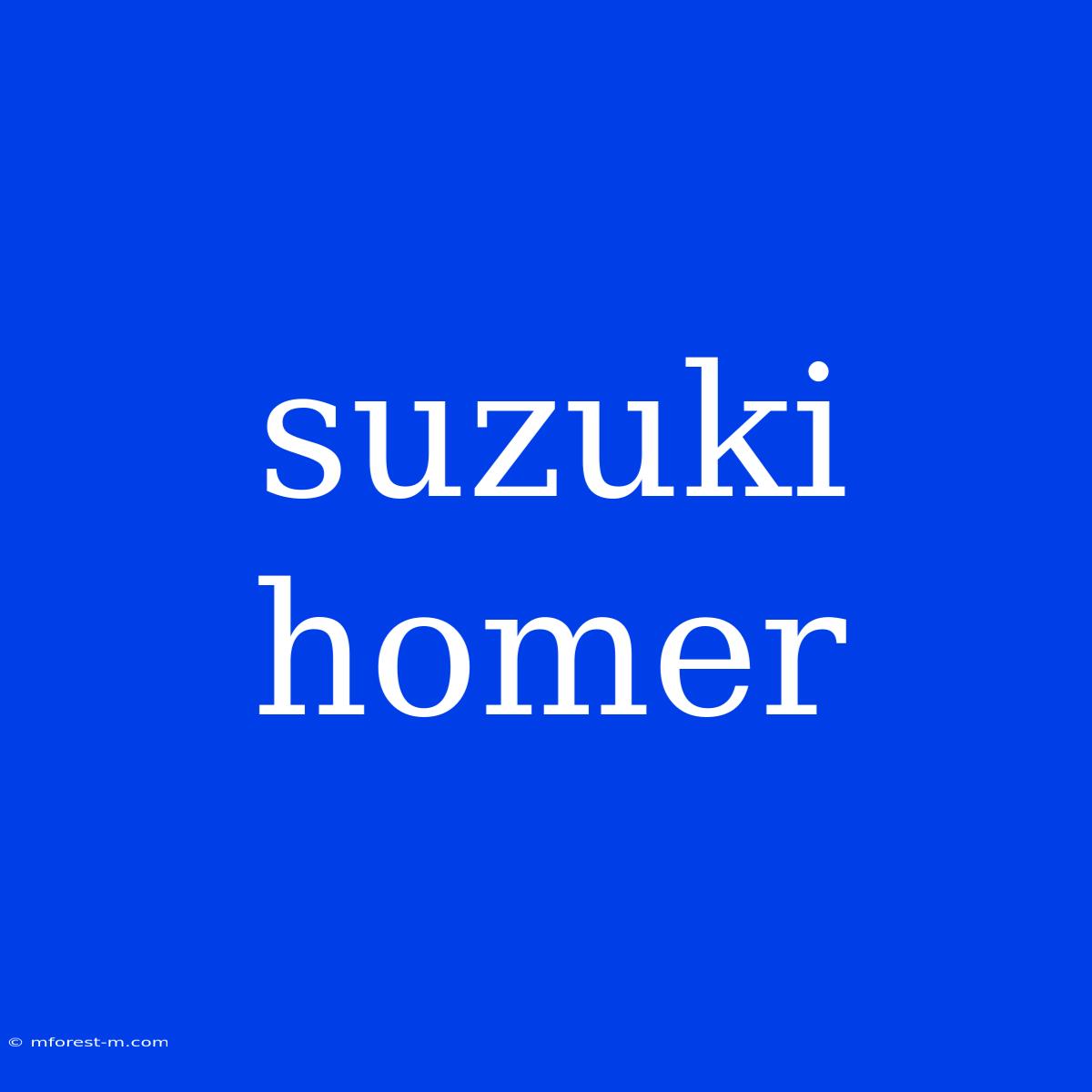 Suzuki Homer