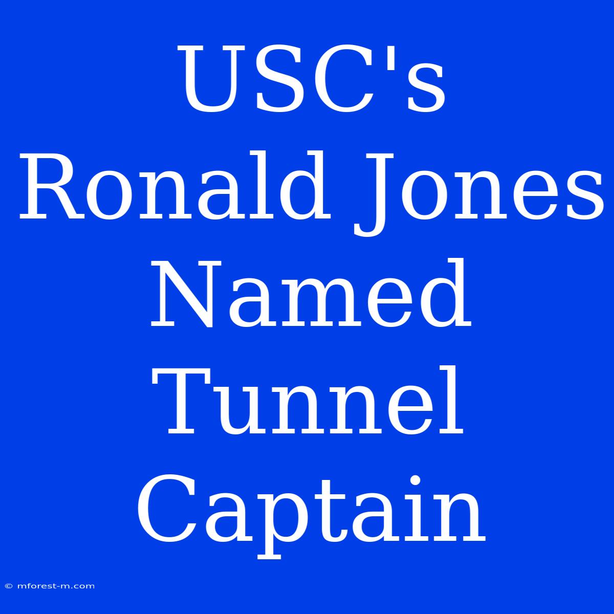 USC's Ronald Jones Named Tunnel Captain