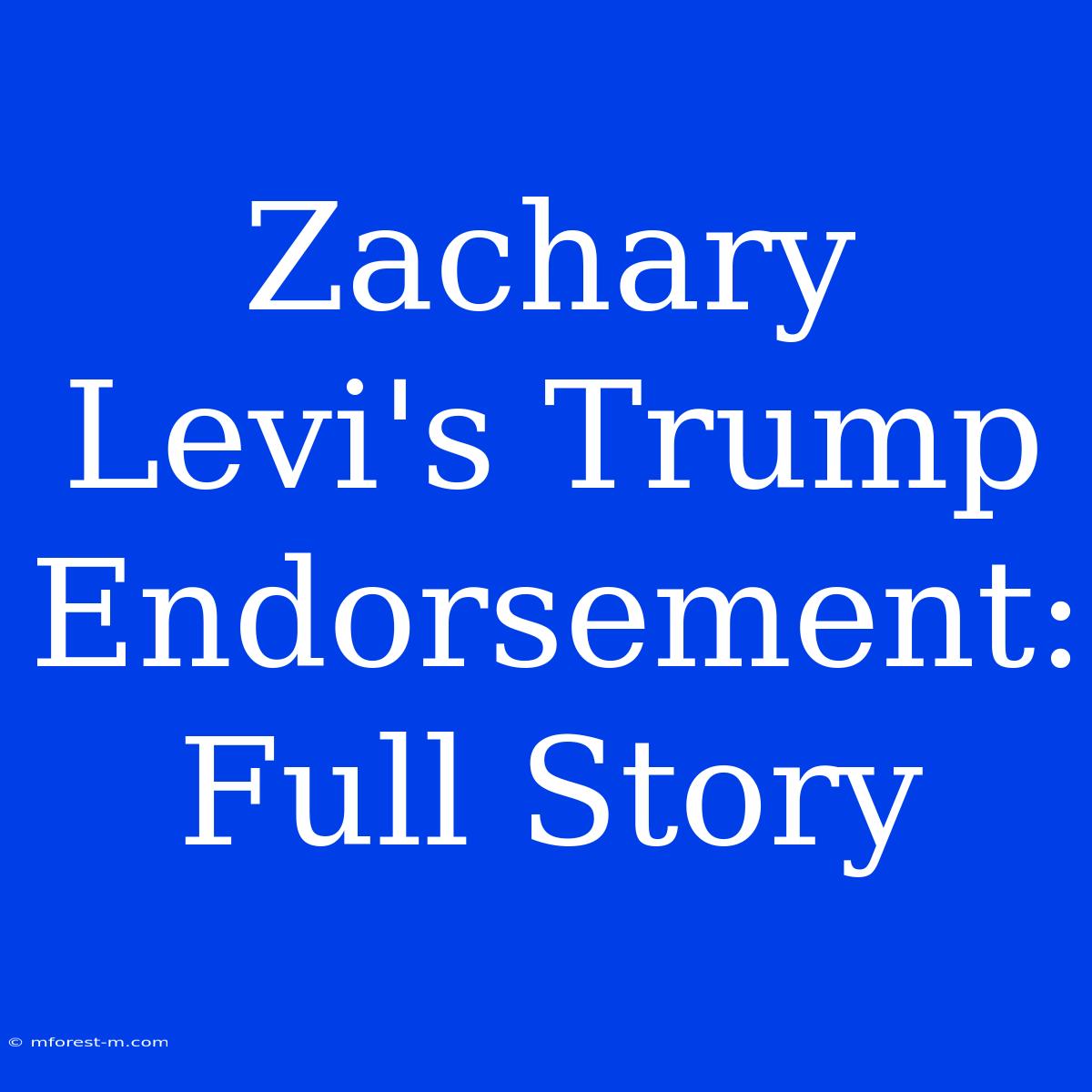 Zachary Levi's Trump Endorsement: Full Story 